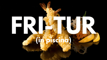 FRI-TUR (in piscina)