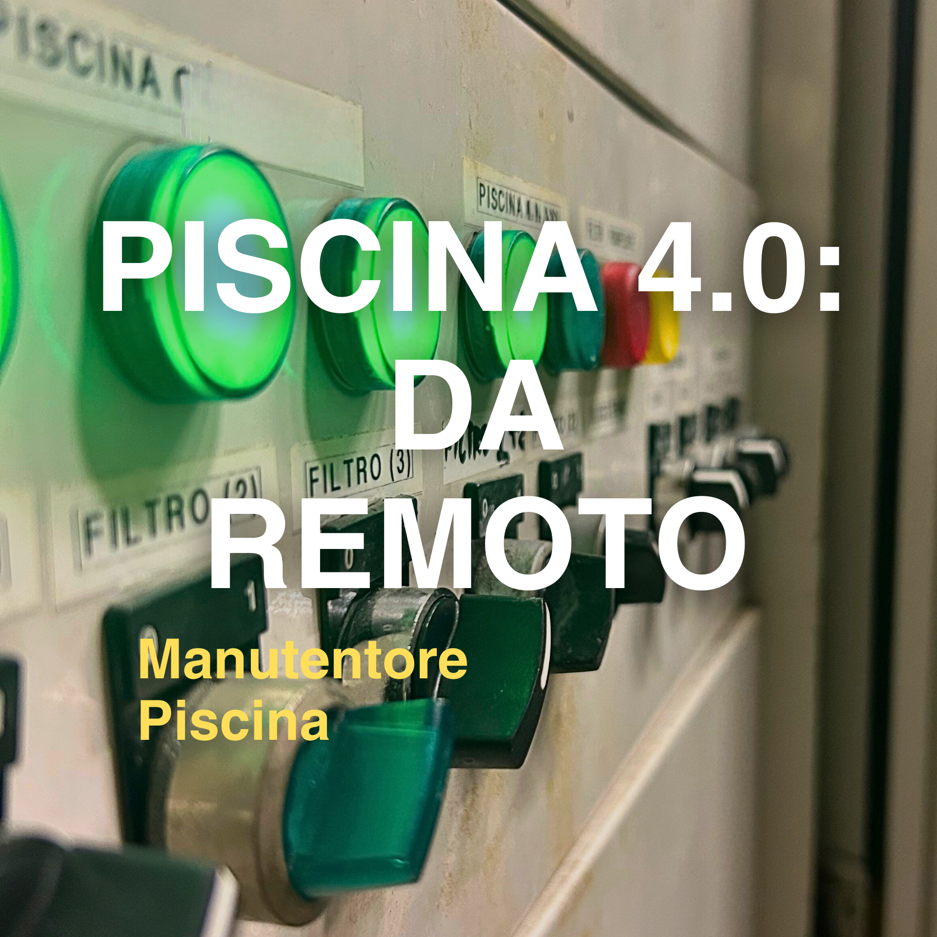 Manutenzione piscine 4.0: efficienza e controllo da remoto